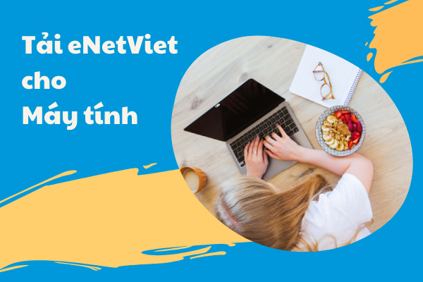 Hướng Dẫn Đăng Nhập Enetviet